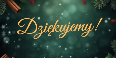 DZIĘKUJEMY!