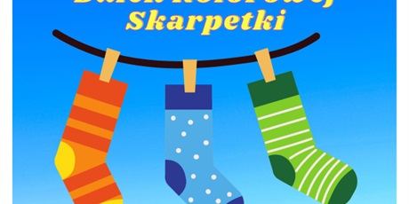 DZIEŃ KOLOROWYCH SKARPET