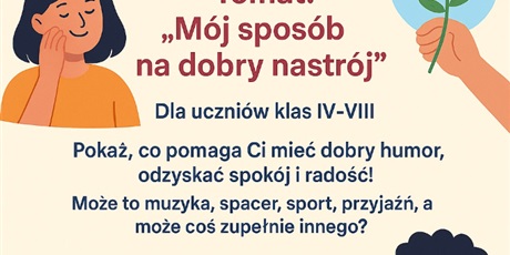 "MÓJ SPOSÓB NA DOBRY NASTRÓJ" - KONKURS PLASTYCZNY