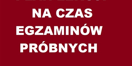 PLAN LEKCJI NA CZAS EGZAMINÓW PRÓBNYCH