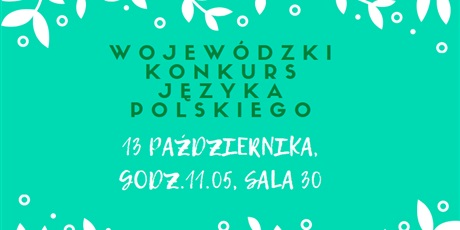 WOJEWÓDZKI KONKURS JĘZYKA POLSKIEGO - 13.10.2020