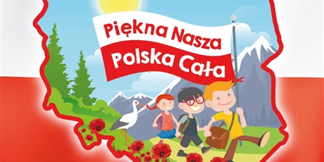 Piękna nasza Polska cała