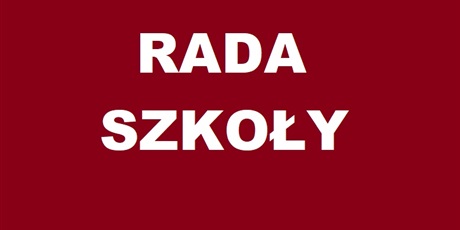 Powiększ grafikę: Rada Szkoły